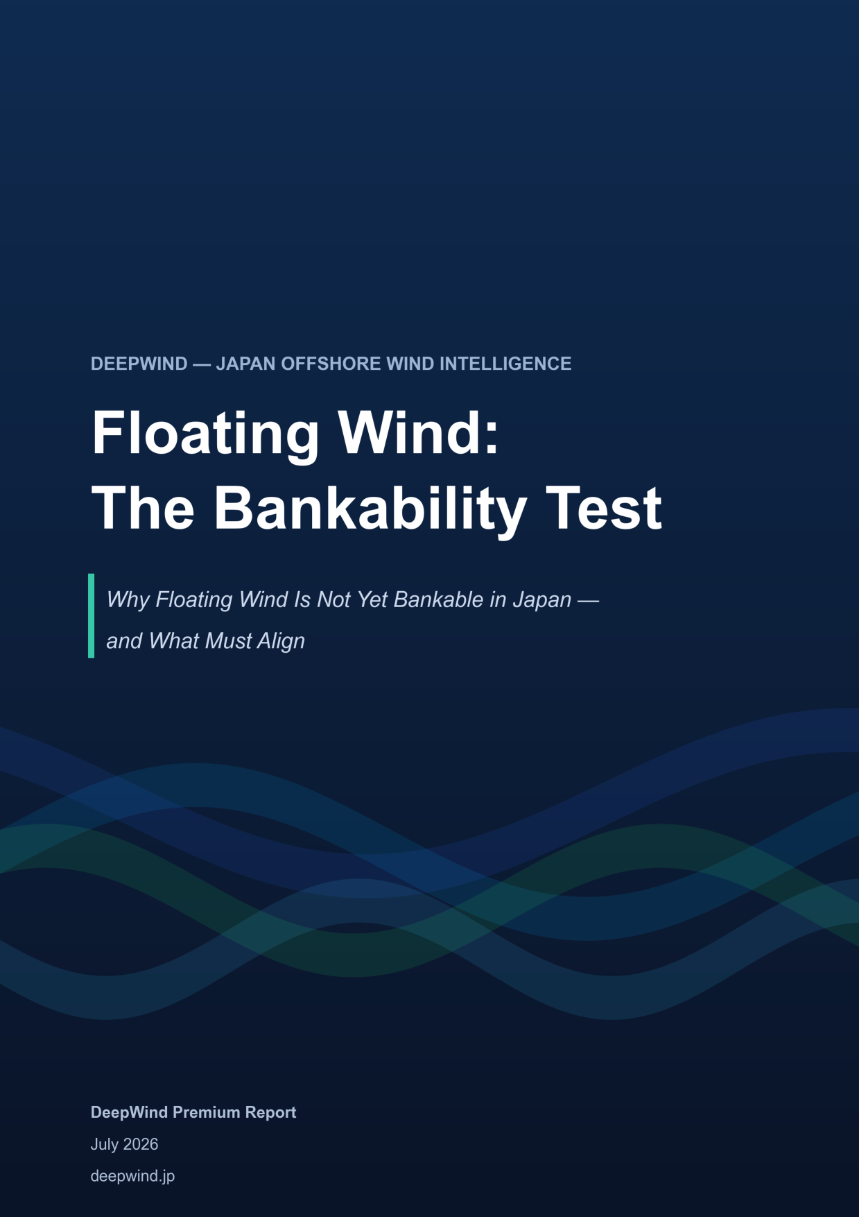 Floating Wind: The Bankability Test — DeepWind Premium Report #4 cover